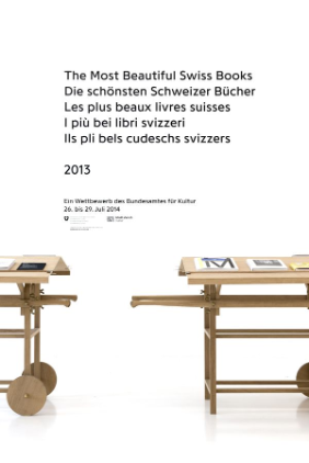 „Die schönsten Schweizer Bücher 2013“, Helmhaus Zürich, Foto: Oliver Sutter © BAK