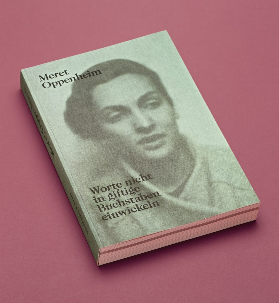 Das Buch «Meret Oppenheim. Worte nicht in giftige Buchstaben einwickeln» erhielt im internationalen Wettbewerb die Goldene Letter, die höchste Auszeichnung für ein Buch. © BAK