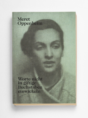 Le livre «Meret Oppenheim. Worte nicht in giftige Buchstaben einwickeln» a reçu la «Goldene Letter», la distinction suprême dans le concours international. © OFC