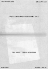 Prix Meret Oppenheim 2015, Grand Prix suisse d’art