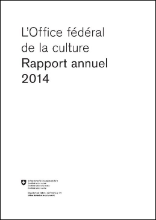 Office fédéral de la culture Rapport Annuel 2014