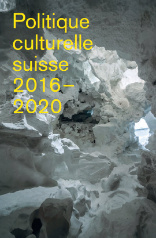 Politique culturelle suisse 2016-2020